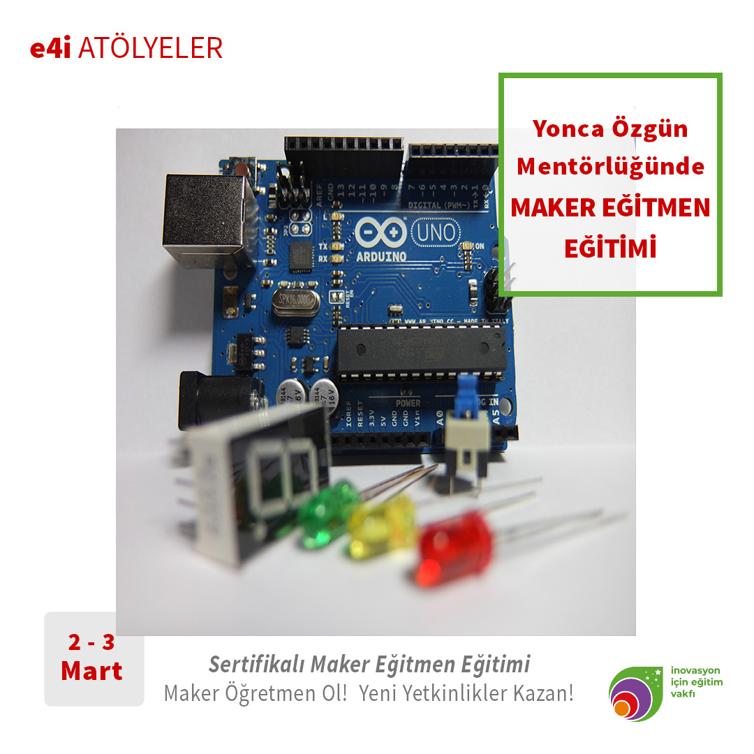 Sertifikalı Maker Eğitmen Eğitimi Yonca Özgün e4i